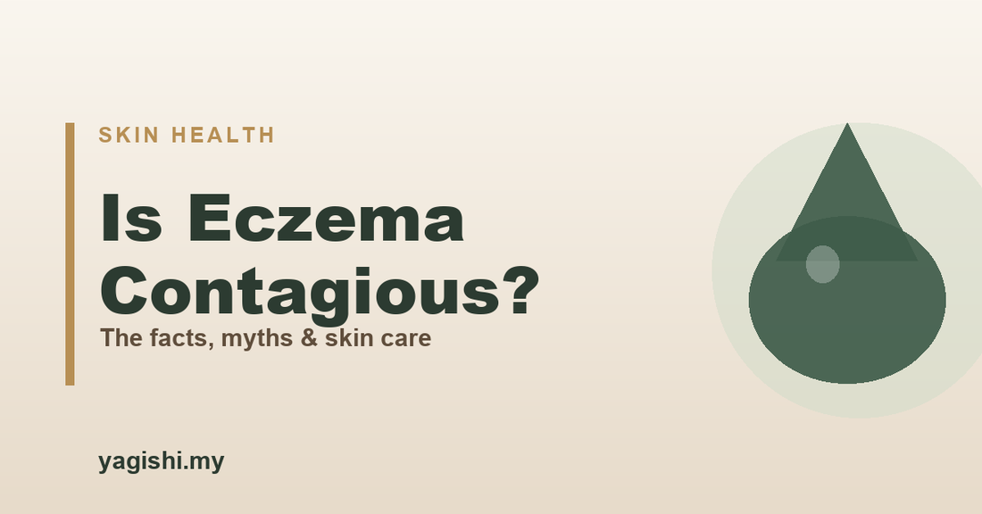 Is eczema contagious - the facts and myths - Yagishi guide
