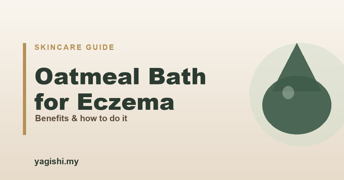 Oatmeal bath for eczema, benefits and how to do it - Yagishi guide