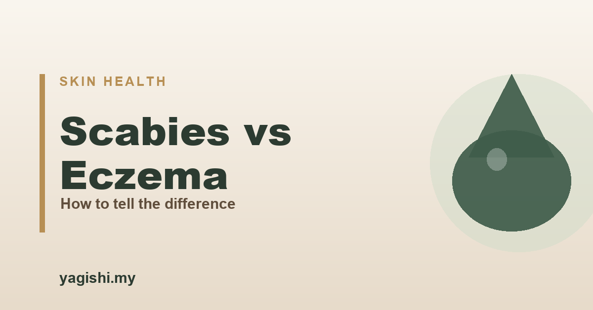 Scabies vs eczema - how to tell the difference - Yagishi guide